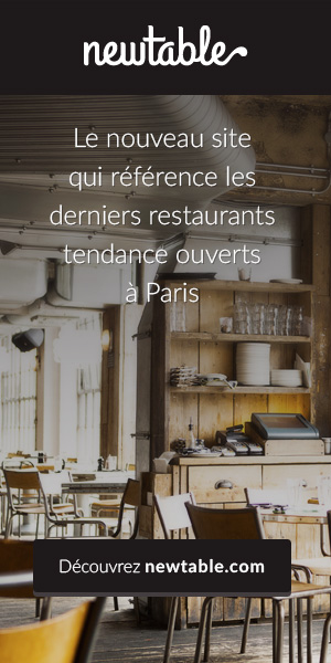 Newtable : guide des restaurants tendance à Paris