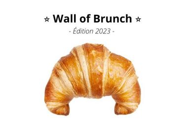 Wall of Brunch 2023 !
